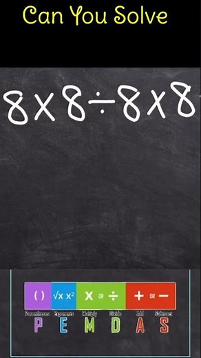 Can You Solve 8 × 8 ÷ 8 × 8? It’s Trickier Than It Looks!