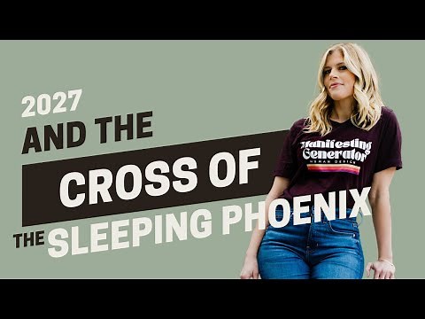 2027 and The Cross of the Sleeping Phoenix - Episode 216