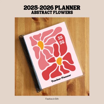 2025-2026 Teacher Planner - Abstract Flowers/Floral Theme - Editable Lesson Plan