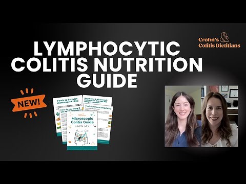 What is Lymphocytic Colitis? Symptoms and Nutrition Tips