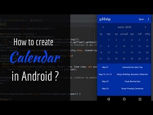 Android Quickstart: How To Create Calendar View In Android Application