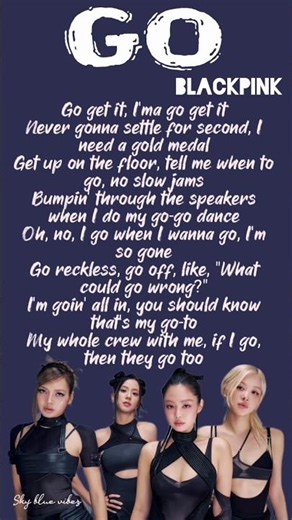 BLACKPINK GO Rap| JENNIE&LISA| Lyrics