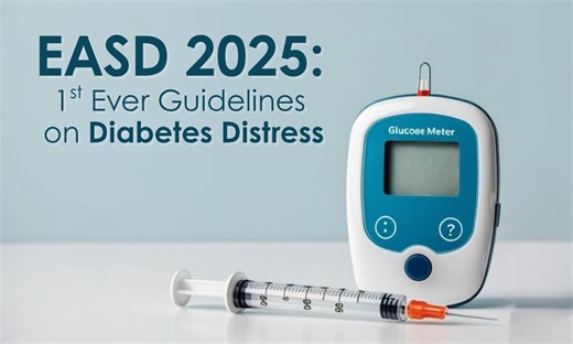 EASD 2025: First-Ever Guidelines Released to Address Diabetes Distress