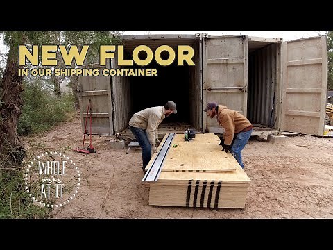 Installing a New Floor in a Shipping Container