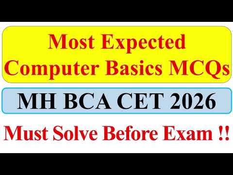 Most Expected Computer Basics MCQs 😱 | MH BCA CET 2026 | Sure Questions ! | MH BCA/BBA/BMS/BBM CET