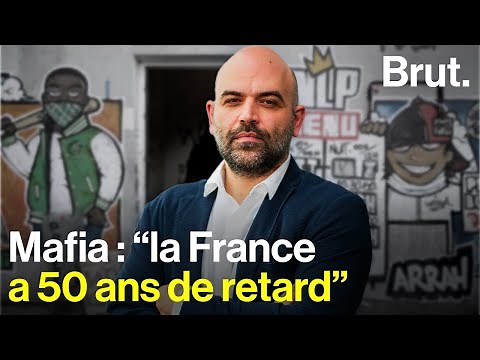 Roberto Saviano : La France et la mafia