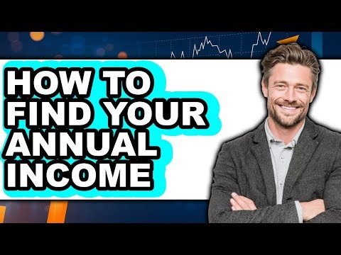 How to Find Your Annual Income (updated)