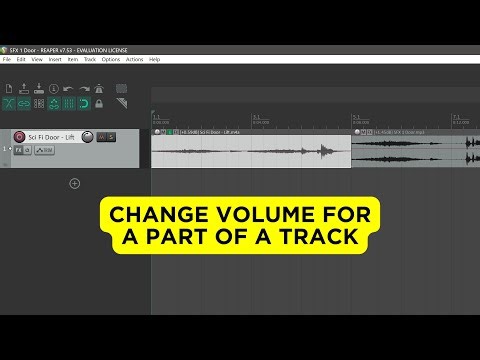 Change volume for a part of a track in REAPER