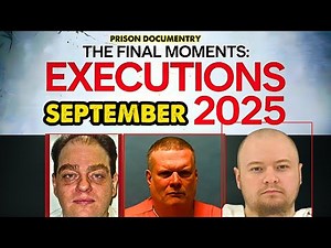 All PRISONERS EXECUTED in September 2025 (US): Last Meals & Final Words | death row documentary 2025