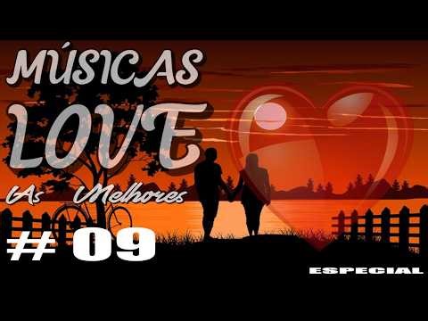 MELHORES MÚSICAS INTERNACIONAL LOVE VL.09 @semdireitosautorais