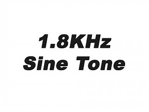 1.8KHz Sine Wave Test Tone