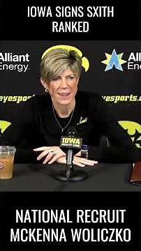 Iowa Hawkeyes Sign No. 6 Recruit McKenna Woliczko