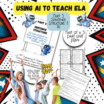 Using AI to teach ELA Part 3 Sentence Structure 5th grade