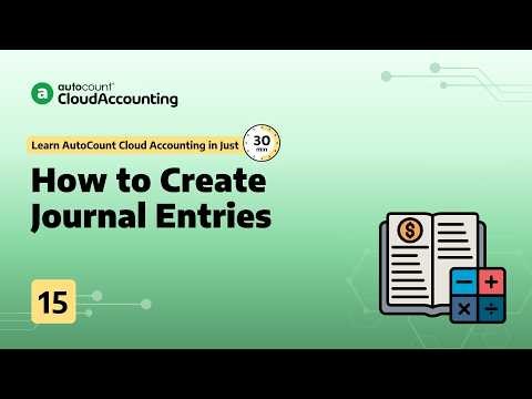 15. How to Create Journal Entries | Learn Cloud Accounting in 30 mins