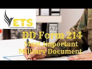 DD 214 Most Important Military Document