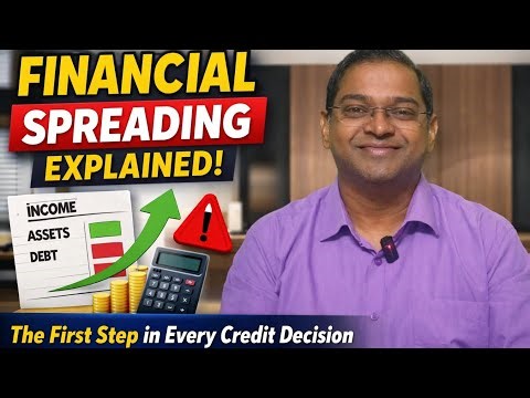 Financial Spreading Explained | The First Step in Every Credit Decision
