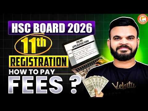FYJC Class 11th Admission Process 2026 | How to Pay Fees? | 11th Admission Process Full Details