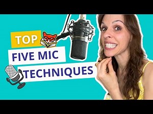 Why Positioning Matters | Top 5 Mic Techniques for Voice Over Recording