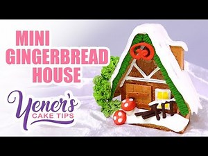 MINI GINGERBREAD HOUSE Tutorial for Christmas | Yeners Cake Tips with Serdar Yener from Yeners Way
