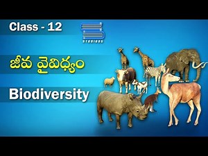 జీవవైవిధ్యం - Biodiversity | Biodiversity and Conservation | Biology Class 12 | Bipc 2nd year