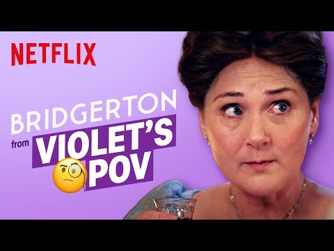 Bridgerton from Violet's POV | Netflix