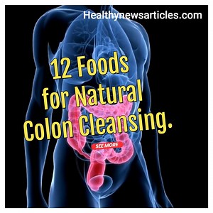 24K views · 636 reactions | 12 Foods for Natural Colon Cleansing. | All about health and nutrition | Facebook