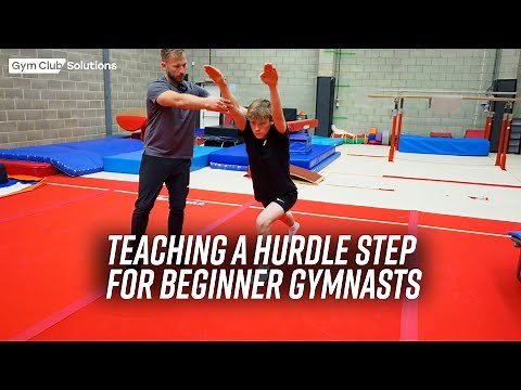 TEACHING A HURDLE STEP FOR BEGINNERS GYMNASTICS