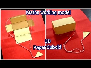3D Paper Cuboid pull up Working Model with Perfect Measurement | Cuboid Paper Maths Working Model