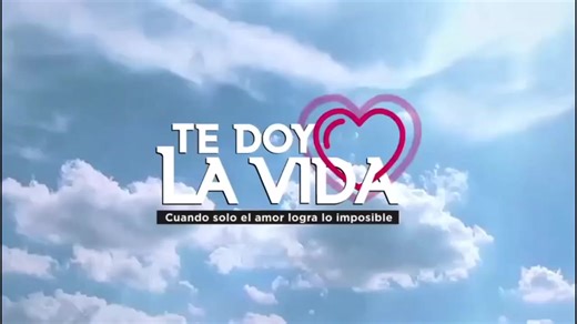 Te doy la vida capitulo 105 #mega