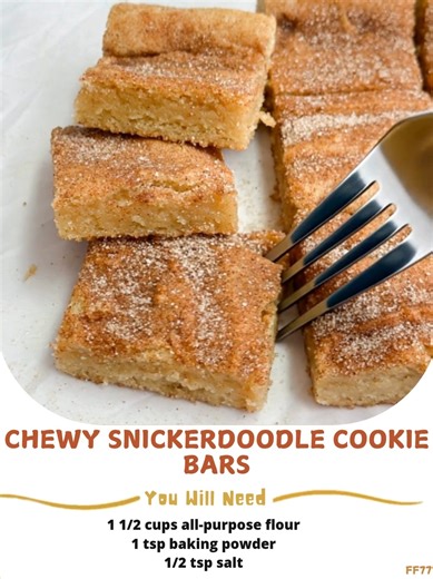 Chewy 💋 Snickerdoodle Cookie Bars Ingredients: 1. 1 1/2 cups all-purpose flour 2. 1 tsp baking powder 3. 1/2 tsp salt 4. 1/2 cup unsalted butter, softened 5. 1 cup granulated sugar 6. 1 large egg 7. 1 tsp vanilla extract 8. 2 tsp ground cinnamon (for topping) 9. 2 tbsp granulated sugar (for topping) Directions: 💋 | Comfort Food Recipes