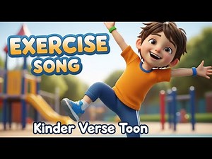 Exercise Song for Kids | Dance, Move & Sing Along | Morning Workout for Children