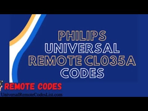 Philips CL035A Universal Remote Codes & Program Instructions
