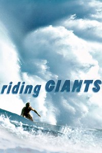Riding Giants - Alchetron, The Free Social Encyclopedia
