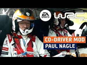 EA WRC CO-DRIVER MOD - Paul Nagle (Kris Meeke)