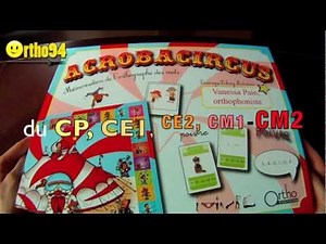 Dyslexie dysorthographie, voie d'assemblage et orth. lexicale: jeu Acrobacircus!