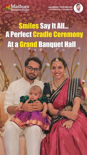 Smiles Say It All | A Perfect Cradle Ceremony at Sai Madhura Banquet Halls