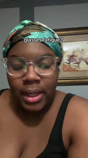 Dealing with Glasses Fatigue: Tips and Insights