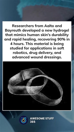 Science just took a step closer to self-healing skin. 🧬✨ Researchers created a hydrogel that recovers 90% of its structure in just 4 hours — tough, flexible, and fast-healing like real skin. Future uses? Soft robots, smart bandages, and advanced drug delivery. The line between biology and technology keeps getting thinner. 🤖💡 #Innovation #ScienceNews #FutureTech #AwesomeStuff365 #Biotech | Awesome Stuff 365