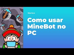 COMO USAR O MINEBOT NO DBC WARRIORS