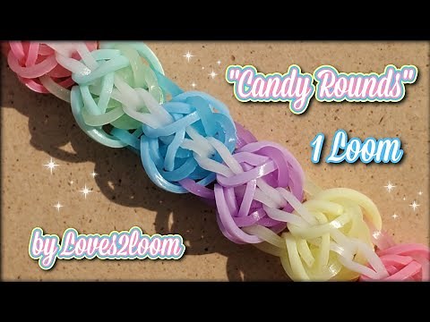 "Candy Rounds" Rainbow Loom Bracelet Tutorial (1 Loom)