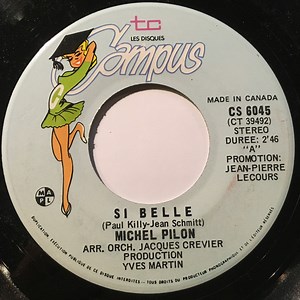 Michel Pilon - Si Belle
