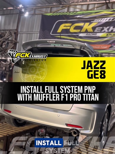 Jazz GE8 Install Full System PNP with Muffler F1 Pro Titan FCK Exhaust #jazzge8#exhaustsystem#knalpotmobil