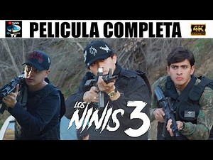 🎥 LOS NINIS 3 - PELICULA COMPLETA NARCOS | Ola Studios TV 🎬