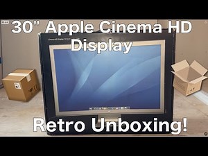 Apple 30" Cinema HD Display Retro Unboxing & Showcase!