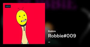Robbie#009 - Robbie | OpenSea