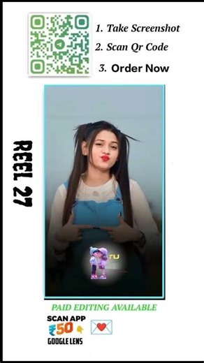 Reel 27 | Scan QR Code Order Now Paid Editing Available #trending #viral
