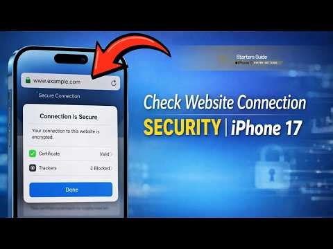 View Website Connection Security Details in Safari on iPhone 17