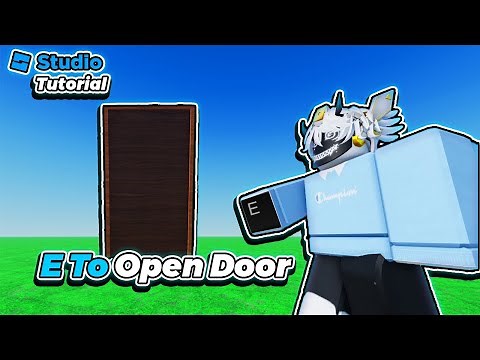 How to make an E to open door in Roblox Studio