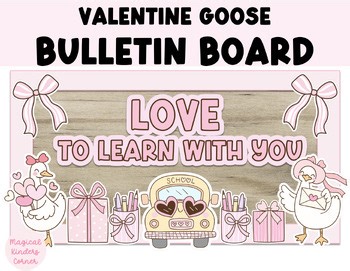 Valentine Goose Bulletin Board