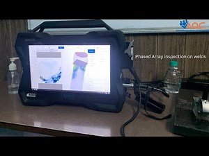 PHASED ARRAY INSPECTION ON WELDS (AQC) ADVANCED QUALITY CENTRE